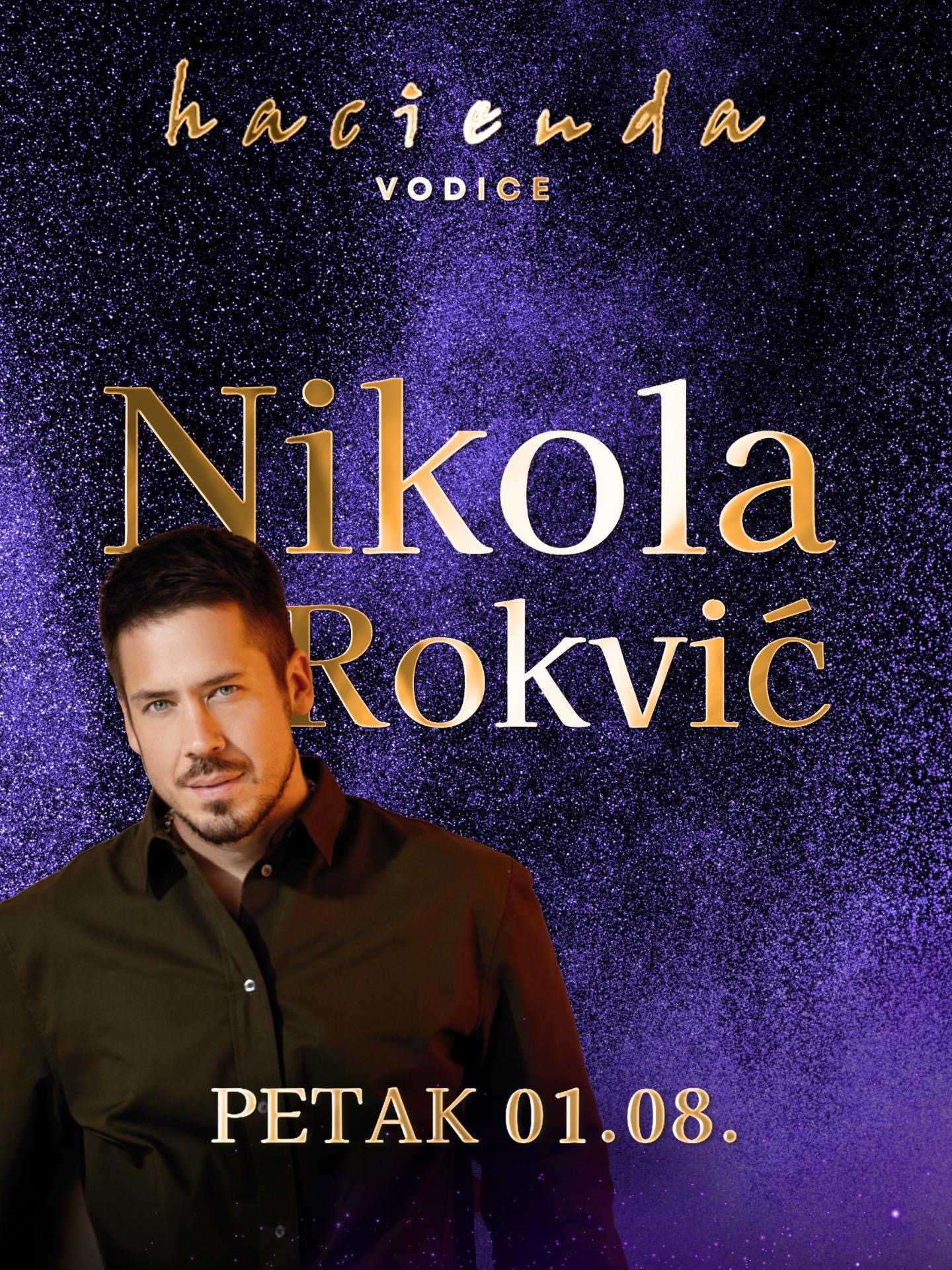 NIKOLA ROKVIĆ @ HACIENDA VODICE